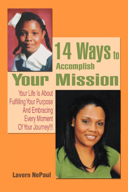 14 Ways to Accomplish Your Mission