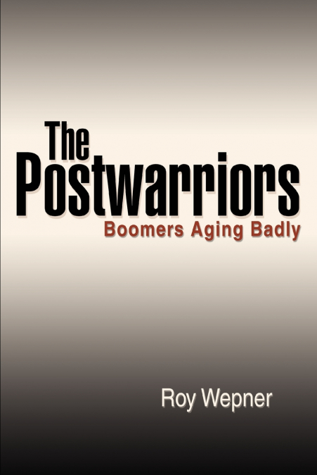 The Postwarriors
