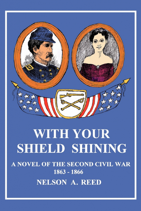 With Your Shield Shining