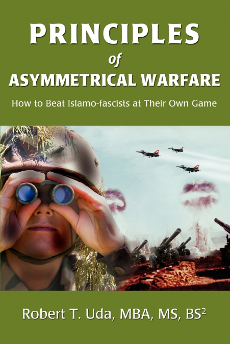 Principles of Asymmetrical Warfare