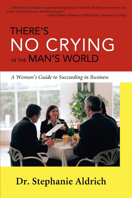 There’s No Crying in the Man’s World