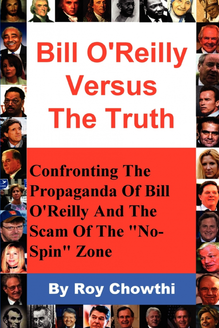 Bill O’Reilly Versus the Truth