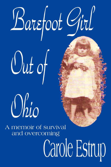 Barefoot Girl Out Of Ohio