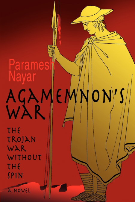 Agamemnon’s War