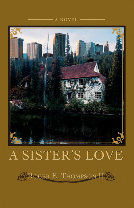 A Sister’s Love