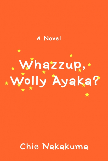 Whazzup, Wolly Ayaka?