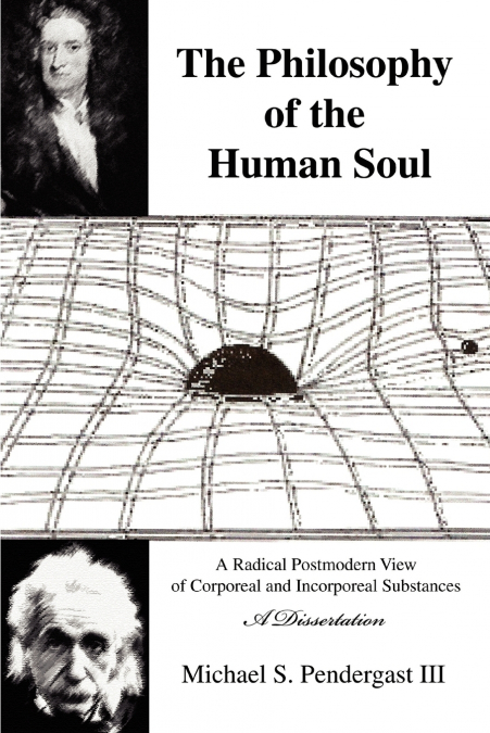 The Philosophy of the Human Soul