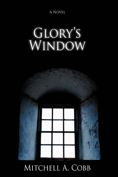 Glory’s Window