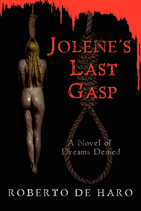 Jolene’s Last Gasp