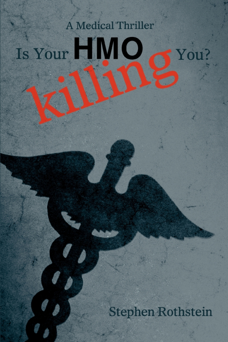 Is Your HMO Killing You?