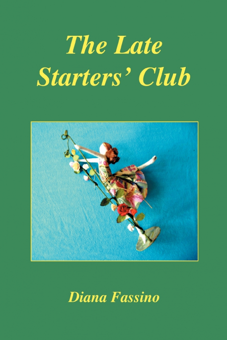The Late Starters’ Club