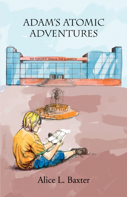 Adam’s Atomic Adventures