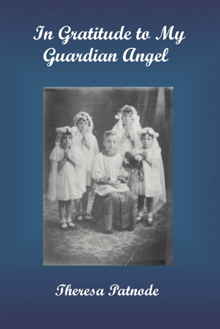 In Gratitude to My Guardian Angel
