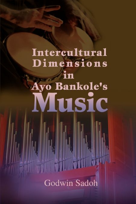 Intercultural Dimensions in Ayo Bankole’s Music