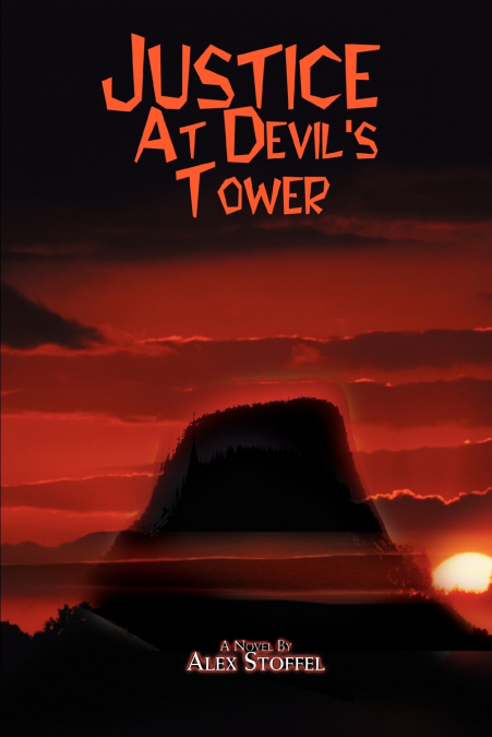 Justice at Devil’s Tower