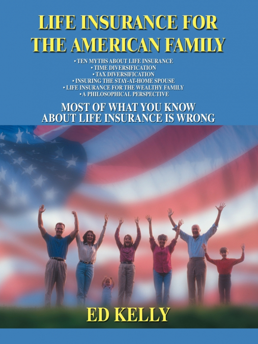 Life Insurance for the American Family