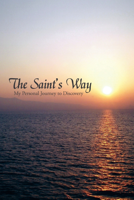 The Saint’s Way