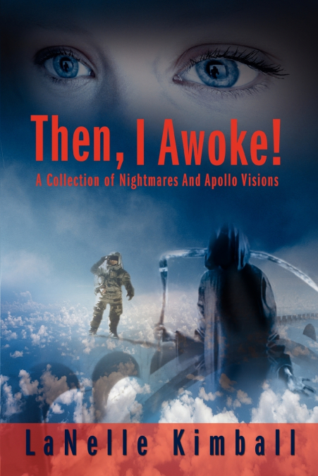 Then, I Awoke!