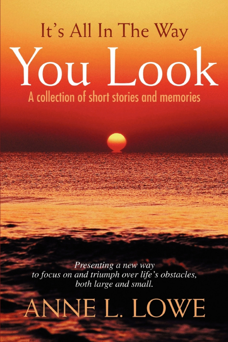It’s All In The Way You Look