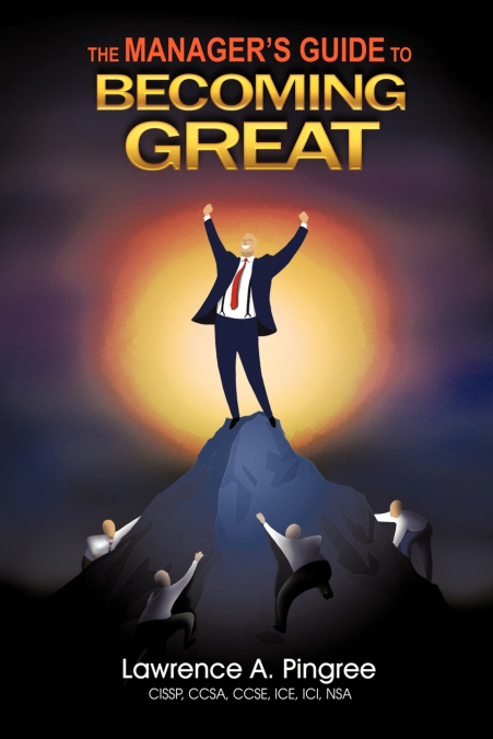 The Manager’s Guide to Becoming Great