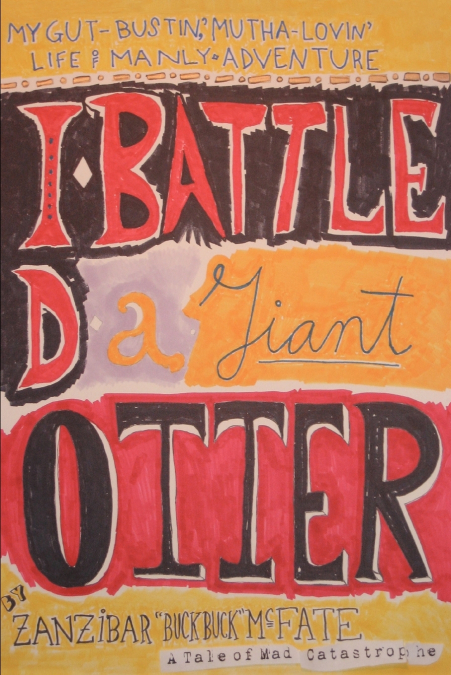 I Battled a Giant Otter
