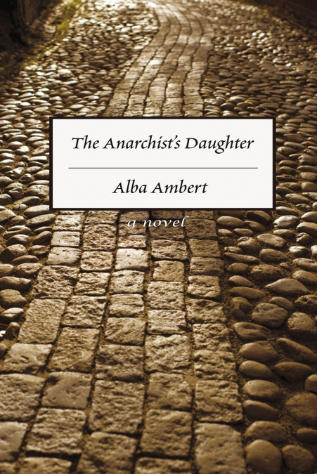 The Anarchist’s Daughter