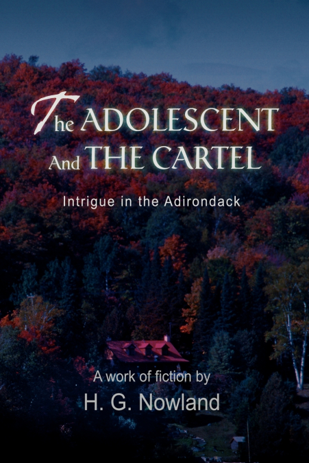 The Adolescent and the Cartel