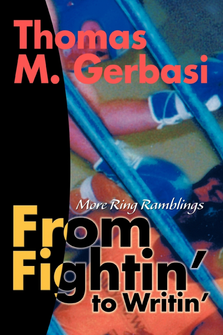 From Fightin’ to Writin’
