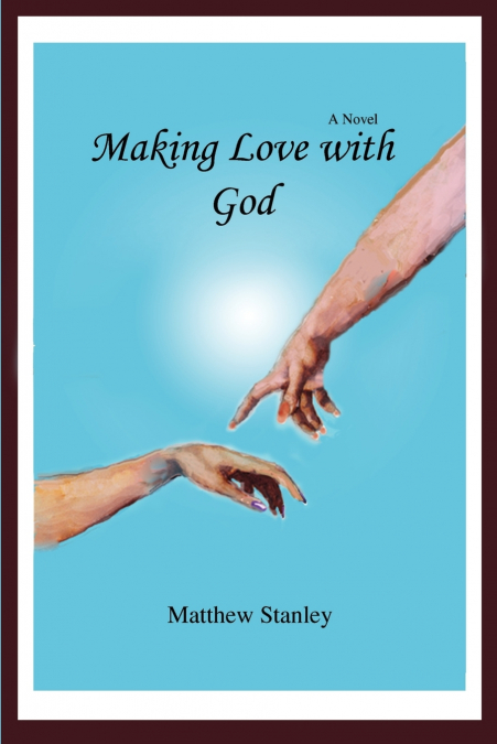 Making Love with God