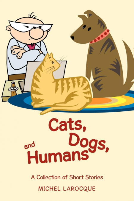 Cats, Dogs, and Humans