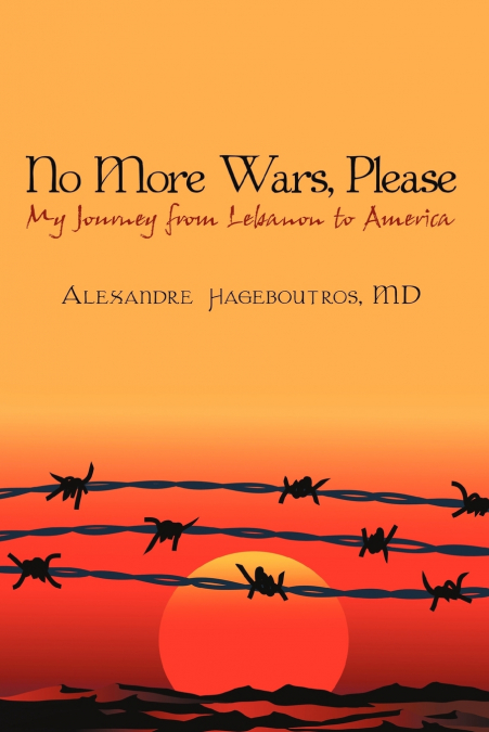 No More Wars, Please