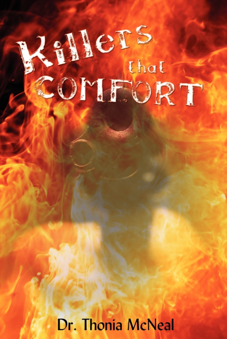 KILLERS THAT COMFORT