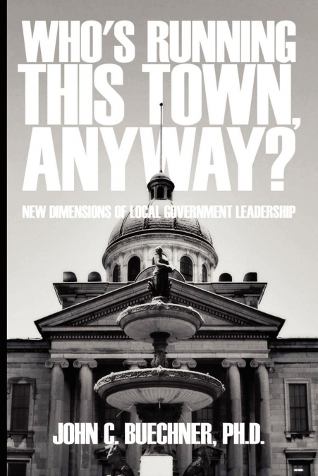 Who’s Running This Town, Anyway?