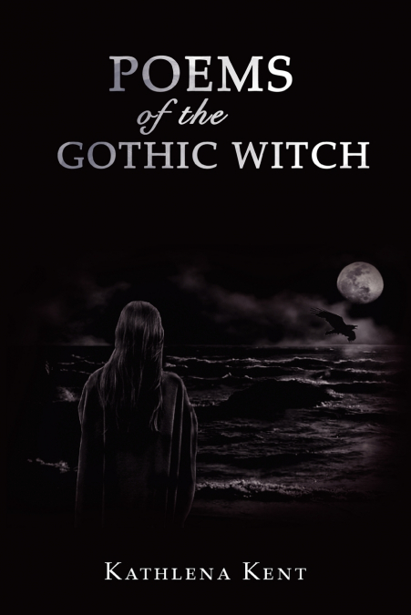 Poems of the Gothic Witch