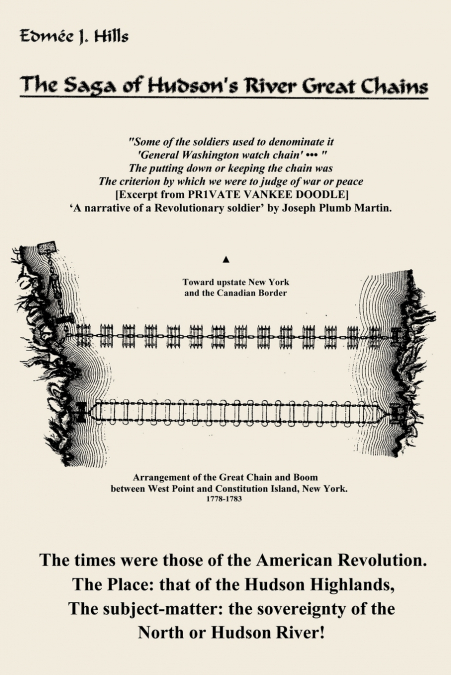 The Saga of Hudson’s River Great Chains