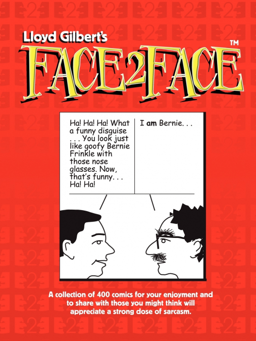 Lloyd Gilbert’s Face2Face