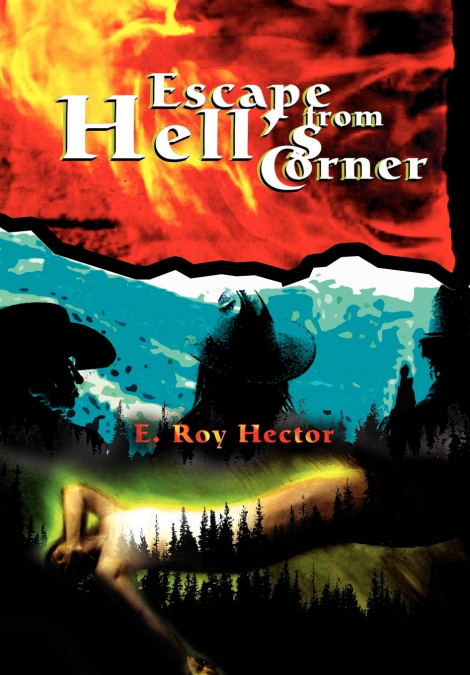 Escape from Hell’s Corner