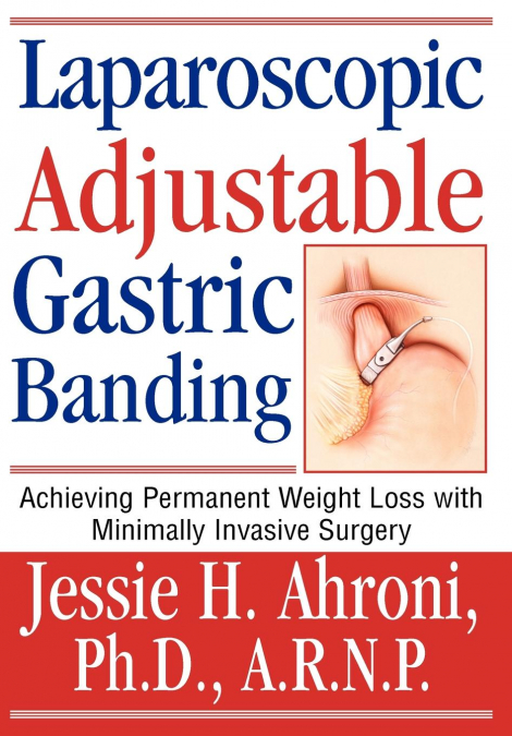 Laparoscopic Adjustable Gastric Banding
