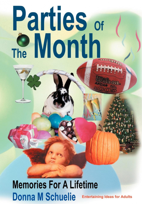 Parties Of The Month