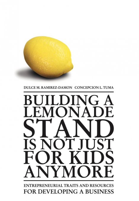 Building a Lemonade Stand is Not Just For Kids Anymore