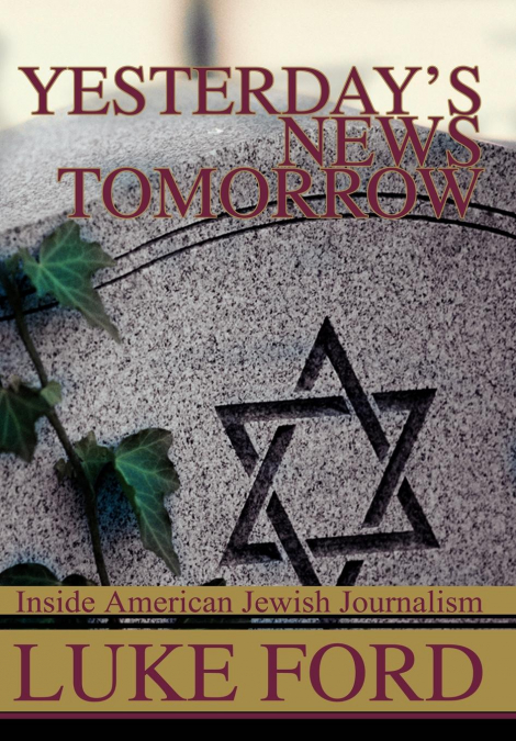 Yesterday’s News Tomorrow