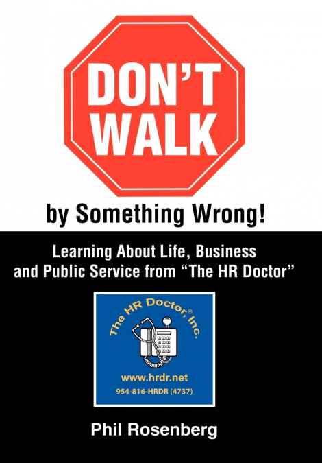 Don’t Walk by Something Wrong!