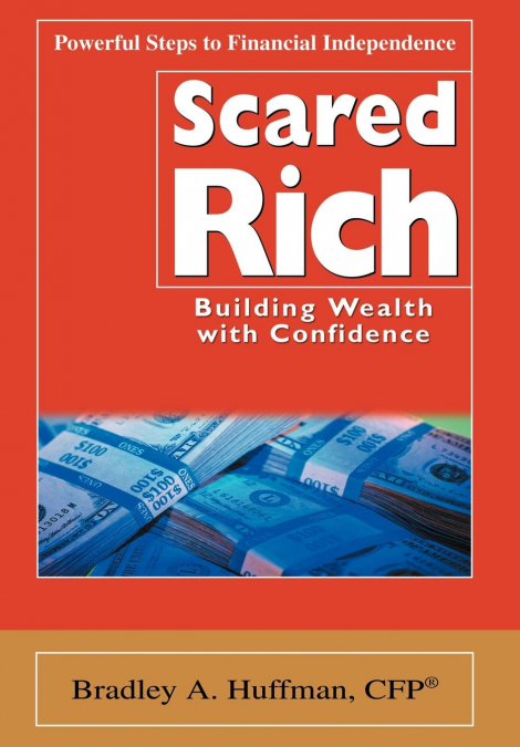 Scared Rich