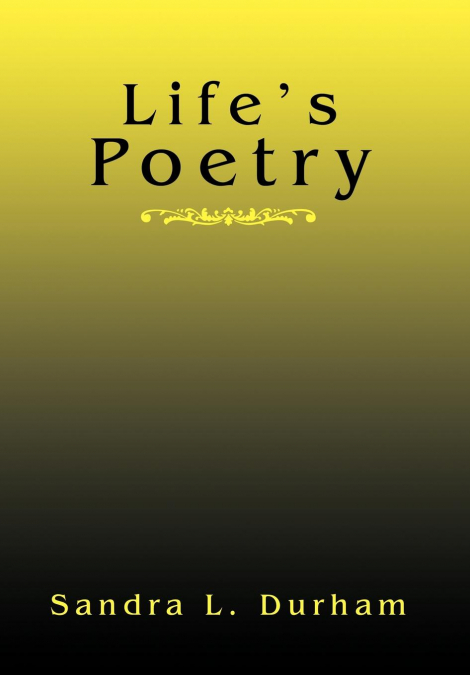 Life’s Poetry