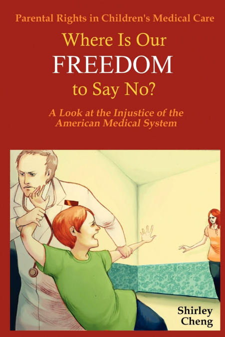 Parental Rights in Children’s Medical Care
