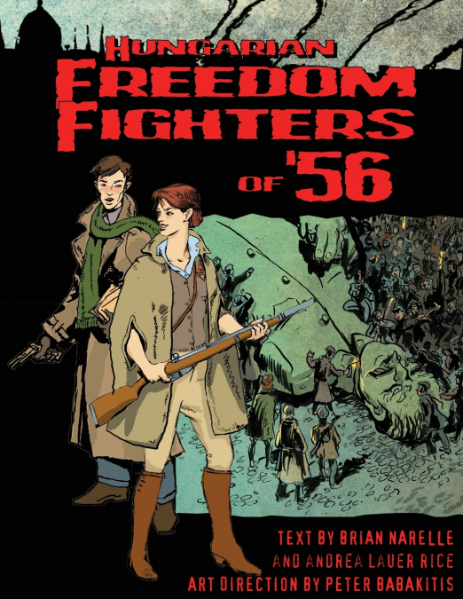 Hungarian Freedom FIghters of ’56