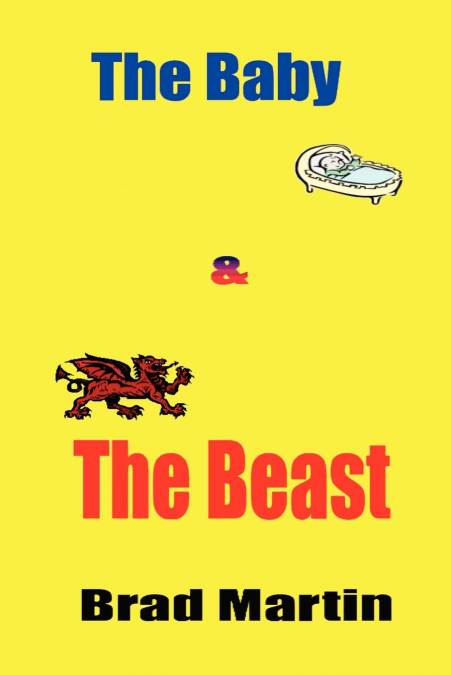 The Baby & the Beast