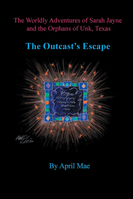 The Outcast’s Escape