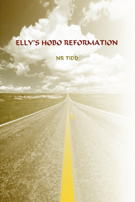 Elly’s Hobo Reformation