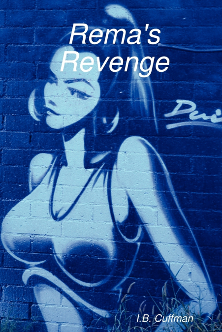 Rema’s Revenge